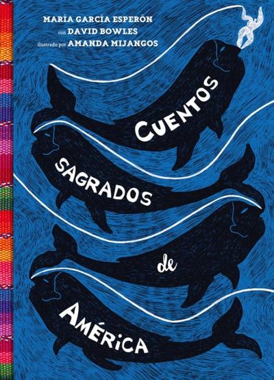 Cuentos sagrados de América