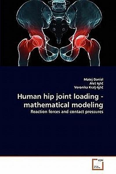 Human hip joint loading - mathematical modeling