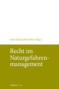 Recht im Naturgefahrenmanagement (f. Österreich)