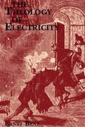 The Theology of Electricity