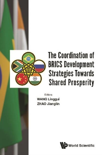 COORDINATION BRICS DEVELOP STRATE TOWARDS SHARE PROSPERITY