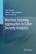 Machine Learning Approaches in Cyber Security Anal