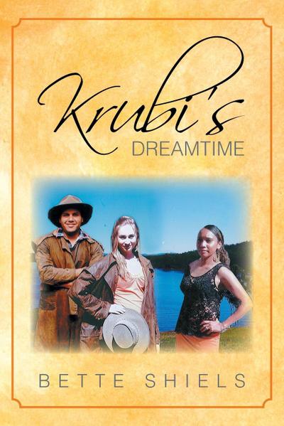 Krubi’s Dreamtime