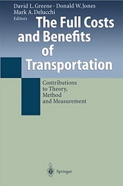 Full Costs and Benefits of Transportation