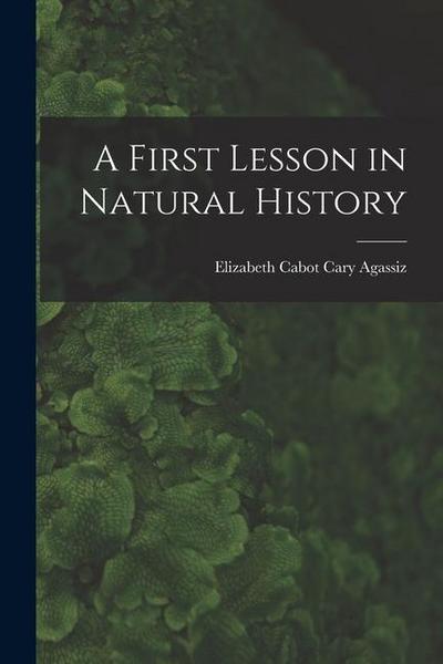 A First Lesson in Natural History