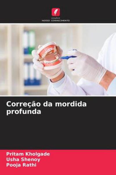 Correção da mordida profunda