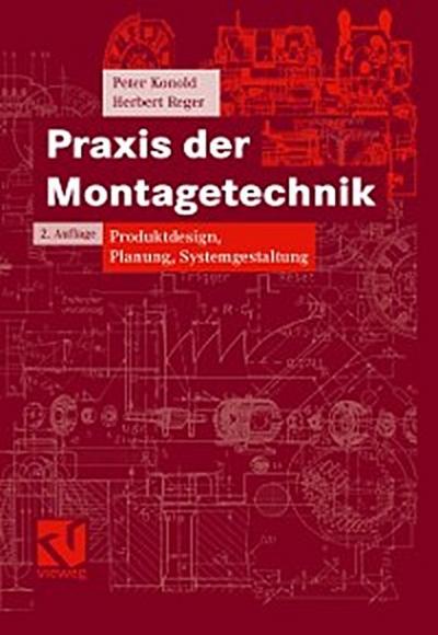 Praxis der Montagetechnik