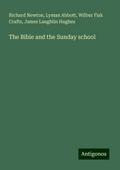 The Bible and the Sunday school