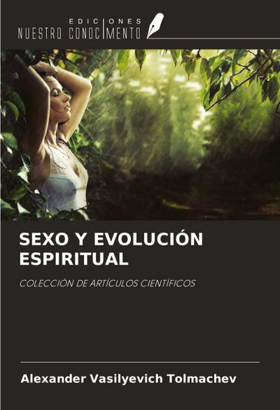 SEXO Y EVOLUCIÓN ESPIRITUAL