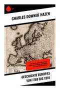 Geschichte Europas von 1789 bis 1918