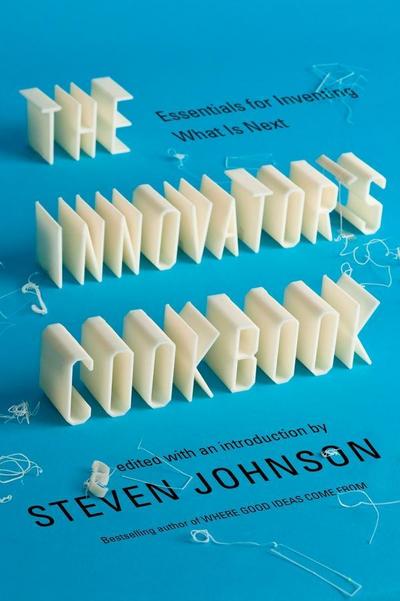 The Innovator’s Cookbook