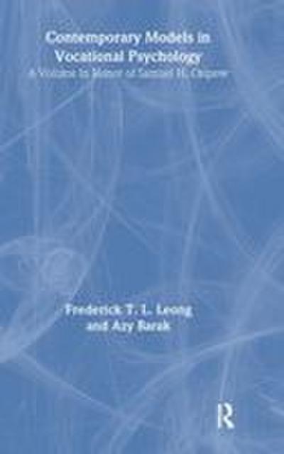 Contemporary Models in Vocational Psychology