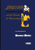JAGODA, die letzte Hoffnung, die Welt vor grausame