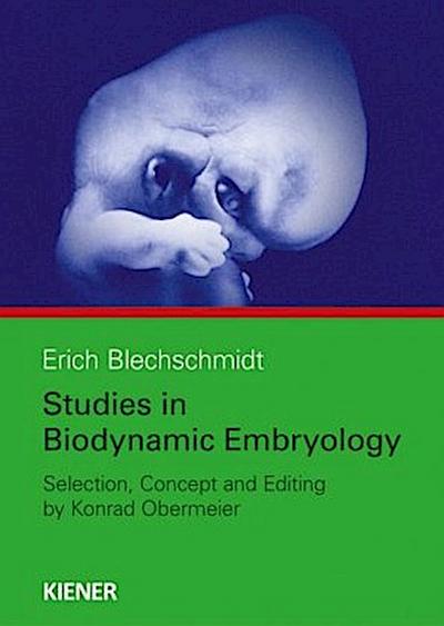 Studies in Biodynamic Embryology