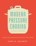 Modern Pressure Canning