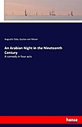 An Arabian Night in the Nineteenth Century