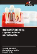 Biomateriali nella rigenerazione parodontale