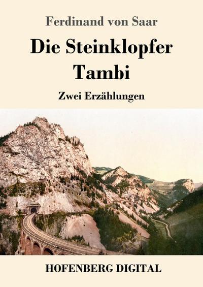 Die Steinklopfer / Tambi