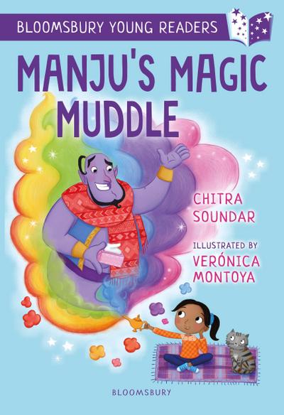 Manju’s Magic Muddle: A Bloomsbury Young Reader