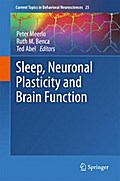 Sleep, Neuronal Plasticity and Brain Function
