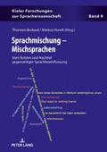 Sprachmischung - Mischsprachen