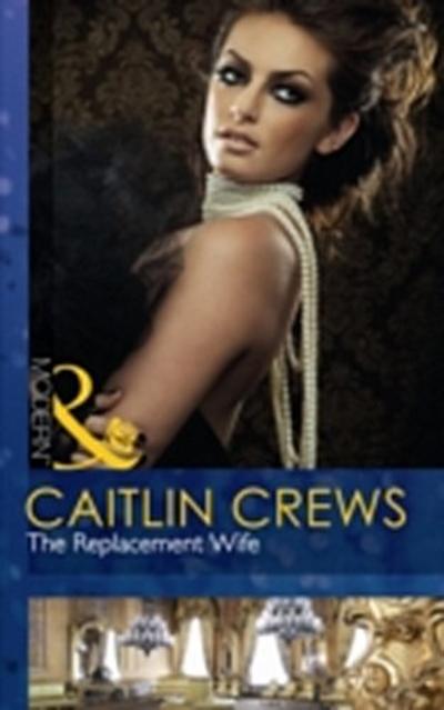 REPLACEMENT WIFE EB