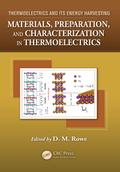 Materials, Preparation, and Characterization in Thermoelectrics