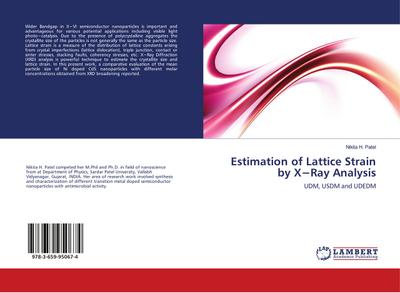 Estimation of Lattice Strain by X¿Ray Analysis