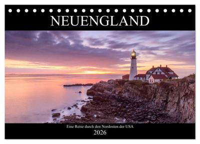 NEUENGLAND - Eine Reise durch den Nordosten der USA (Tischkalender 2026 DIN A5 quer), CALVENDO Monatskalender