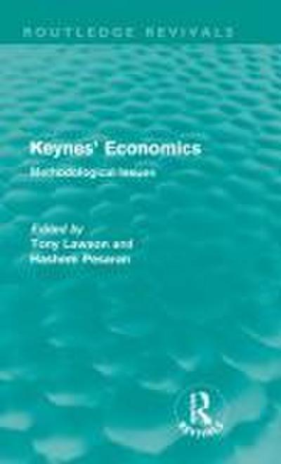 Keynes’ Economics (Routledge Revivals)