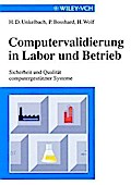 Computervalidierung in Labor und Betrieb