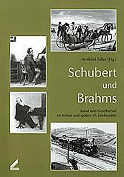 Schubert und Brahms, m. Audio-CD