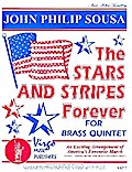 The Stars and Stripes forever2 trumpets, horn in F, trombone and tuba