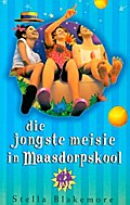 Die Jongste Meisie in Maasdorpskool