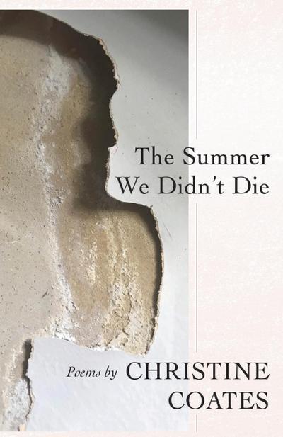 The Summer We Didn’t Die