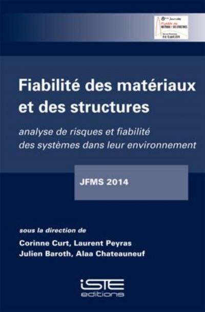 Fiabilite des materiaux et des structures