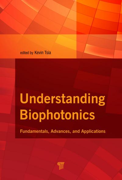 Understanding Biophotonics