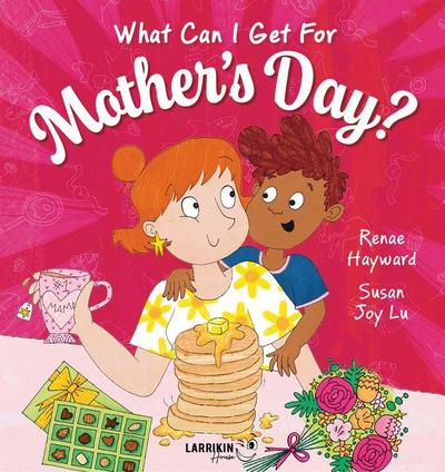 What Can I Get for Mother’s Day?