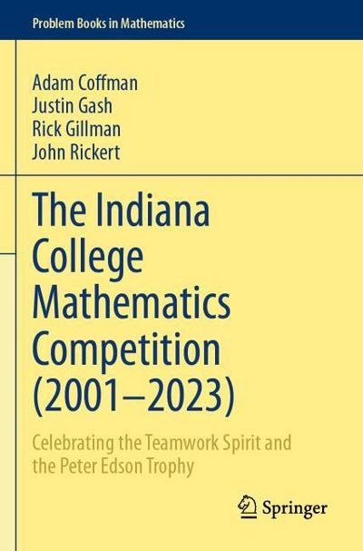 The Indiana College Mathematics Competition (2001¿-2023)