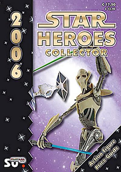 Star Heroes Collector 2006 - Katalog für Star Wars und Star Trek Figuren