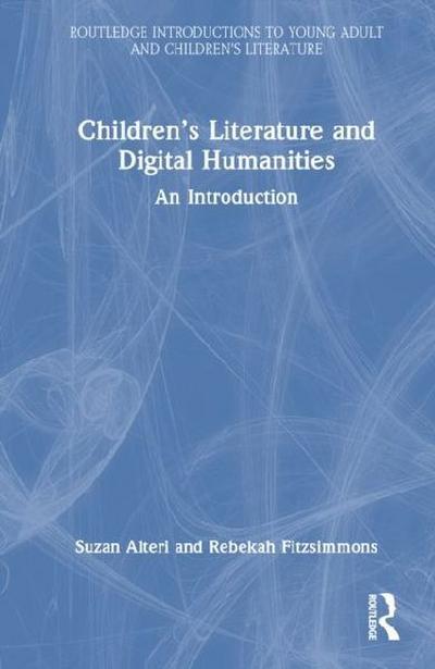 Children’s Literature and Digital Humanities