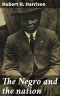 The Negro and the nation