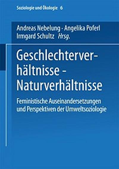 Geschlechterverhältnisse — Naturverhältnisse