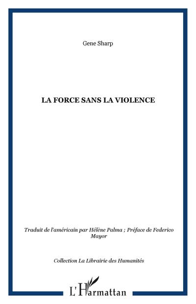 La force sans la violence