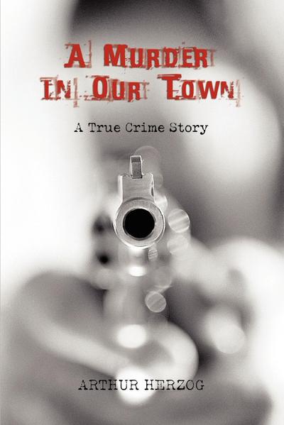 A Murder in Our Town