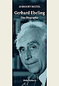 Gerhard Ebeling - Eine Biographie