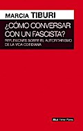 Cómo conversar con un fascista