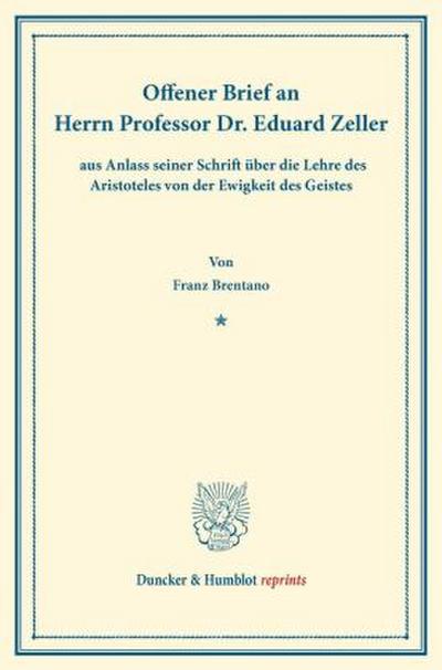 Offener Brief an Herrn Professor Dr. Eduard Zeller