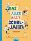 Das allerbeste Schuljahr