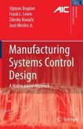 Manufacturing Systems Control Design